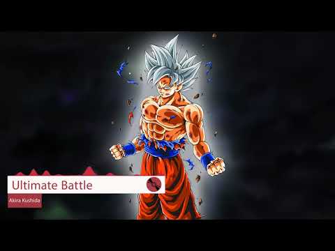 Dragon Ball Super Soundtrack Full : Ultimate Battle - Akira Kushida (Lyrics)