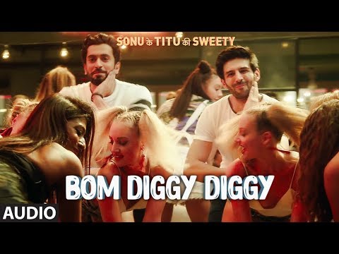 Bom Diggy Diggy(Full Audio) | Zack Knight | Jasmin Walia | Sonu Ke Titu Ki Sweety