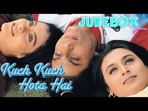 Kuch Kuch Hota Hai Jukebox - Shahrukh Khan | Kajol | Rani Mukherjee | Full Song Audio